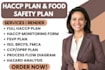 develop a complete haccp plan, food safety plan, haccp procedures, and an fsvp p