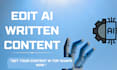 meticulously remove ai content in your manuscript,  or book