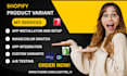 setup shopify product variant option globo swatch infinite easify sc avis king