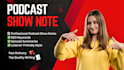 listen podcast and write your podcast show notes with SEO