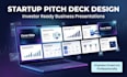 design investor pitch deck startup and business presentations