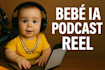 make a realistic ai baby video, talking podcast
