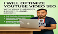 dominate youtube rankings with smart SEO and full channel optimization