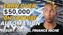 create high CPM automated youtube channel for monetization