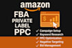do optimize your amazon private label and PPC campaigns