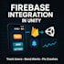 integrate firebase analytics, push notifications in your unity game