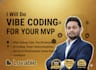 do vibe coding using lovable bolt replit for your mvp