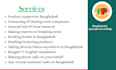 be trusted bangladeshi agent for any local help