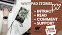 read, comment, support your wattpad stories and other platforms