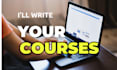 write professional course content and training modules for your online program