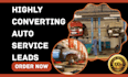 generate car dealership car rental auto dealership car sales car repair leads