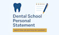 handle medical school application, dental school personal statement