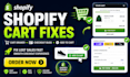 fix shopify cart drawer, checkout bugs and add to cart issues