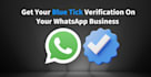 verify you whatsapp business with badge