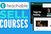 build teachable website, thinkific, kajabi, or podia elearning online course