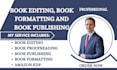 do book editing and proofreading book publishing book formatting for amazon kdp