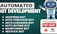 build popmart bot, auto checkout bot, auto purchase bot for labubu, pokemon tcg