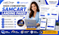design a high converting samcart landing page, sales page and checkout funnel