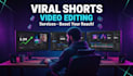 do viral reels and shorts video editing