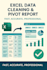turn messy excel sheets into clear, interactive dashboards pivottables