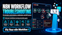 troubleshoot and fix n8n automation workflows