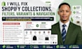 fix shopify collections, filters, variants, menus and navigation