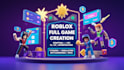 create full roblox game with vfx custom scripts UI UX and gui design