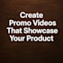 make a short product promo video