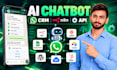 build whatsapp chatbot and whatsapp automation with ai
