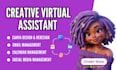 be your creative virtual assistant, general and instagram virtual assistant
