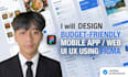 design budget friendly mobile app and web UI UX using figma