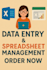 accurate data entry and excel spreadsheet management