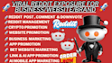 do reddit post for ai mobile app, bet website business, crypto game promotion