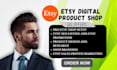do etsy digital product design for etsy digital product store, etsy SEO listing