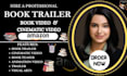 create a well structured cenimatic book trailer video promotional video