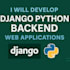 develop robust django python backend web applications