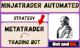 code automated trading bot on tradestation mt5 ctrader, ninjatrader, quantower