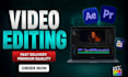 do professional youtube video editing in 24 hours
