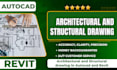 make architectural, structural drawing in autocad and revit