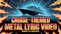 cruise dynamic animated metal lyric video for your song with powerful animation