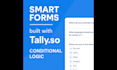 build tally so forms with conditional logic and integrations