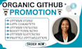 do organic github promotion to gain followers viewers and traffic