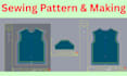 do sewing pattern maker for apparel and clo3d of your garments