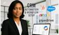do CRM data cleanup, CRM migration, CRM integration and  CRM automation services