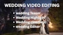 be your wedding video editor for storytelling films