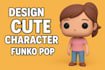 make custom 3d funko pop character