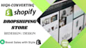 do shopify store design redesign shopify website development dropshipping store