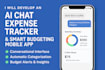 develop an ai chat expense tracker and smart budgeting mobile app