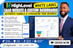 design gohighlevel white label saas website customize dashboards automate funnel