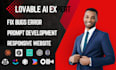 deploy high  performance ai apps, fix bugs, lovable ai, replit ai development